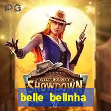 belle belinha privacy vazou